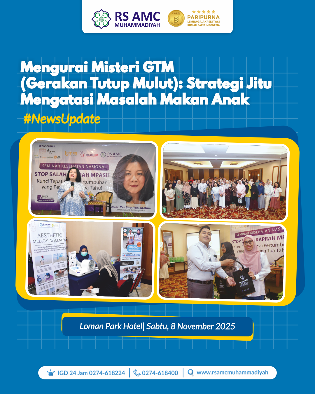 RS AMC Muhammadiyah Yogyakarta Gandeng Sanggar ASI Gelar Seminar Nasional: Kupas Tuntas Miskonsepsi MPASI Bersama Dr. Tan Shot Yen