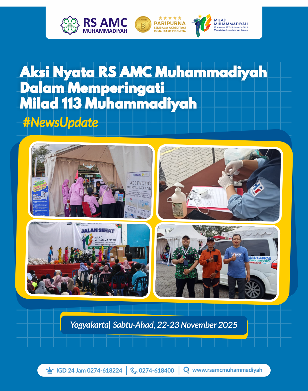 AKSI NYATA RS AMC MUHAMMADIYAH DALAM MEMPERINGATI MILAD 113 MUHAMMADIYAH