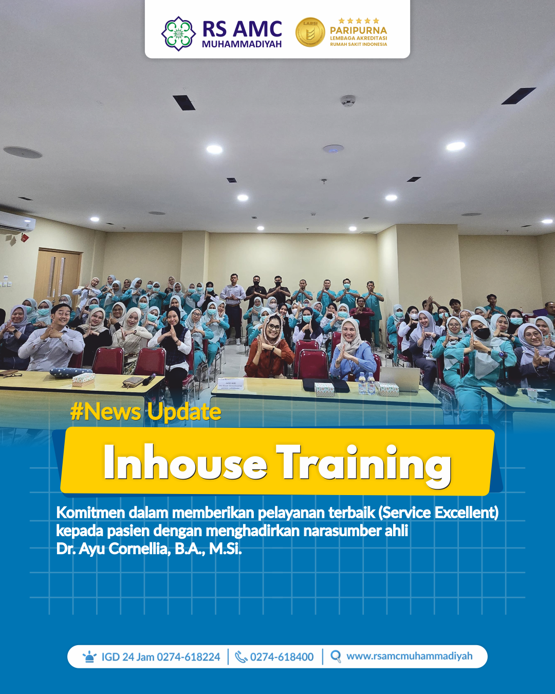 RS AMC Muhammadiyah Tingkatkan Kualitas Layanan Melalui In House Training 