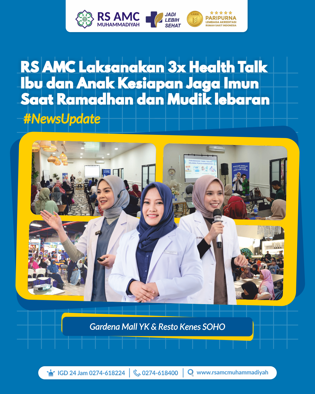 RS AMC Laksanakan 3x Health Talk Ibu dan Anak Kesiapan Jaga Imun Saat Ramadhan dan Mudik lebaran