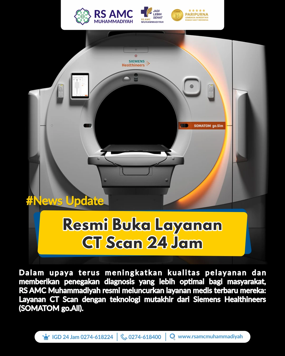RS AMC Muhammadiyah Resmi Buka Layanan CT Scan 24 Jam