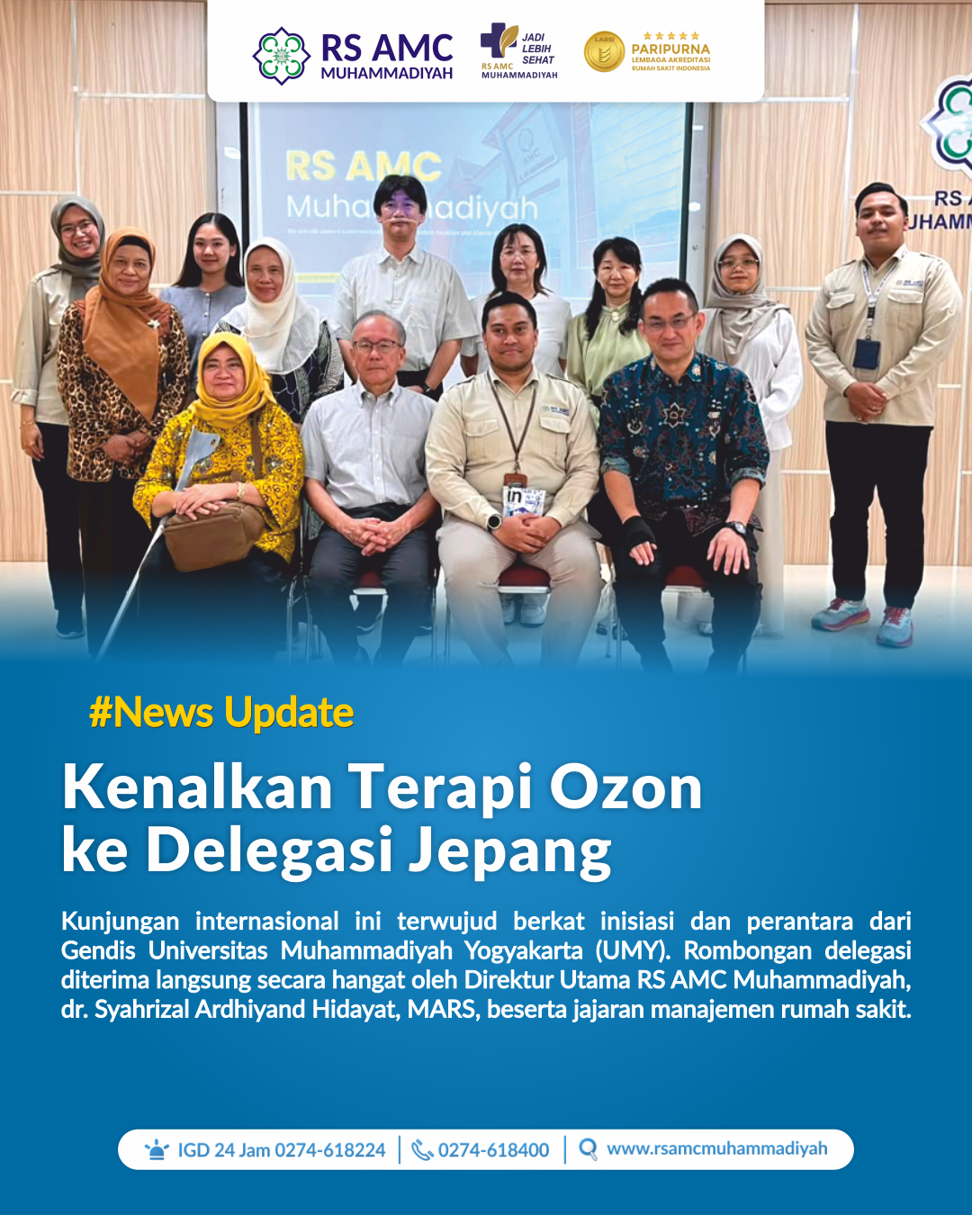 RS AMC MUHAMMADIYAH KENALKAN TERAPI OZON KE DELEGASI JEPANG, BUKA PELUANG KOLABORASI INTERNASIONAL