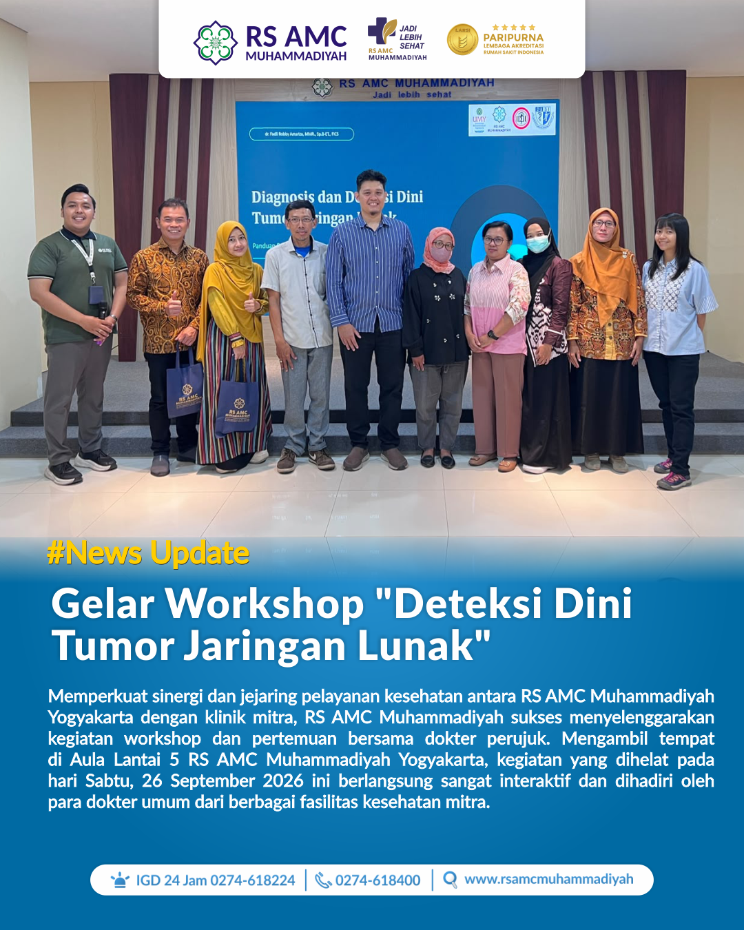 Workshop "Deteksi Dini Tumor Jaringan Lunak" Bersama Dokter Spesialis Bedah